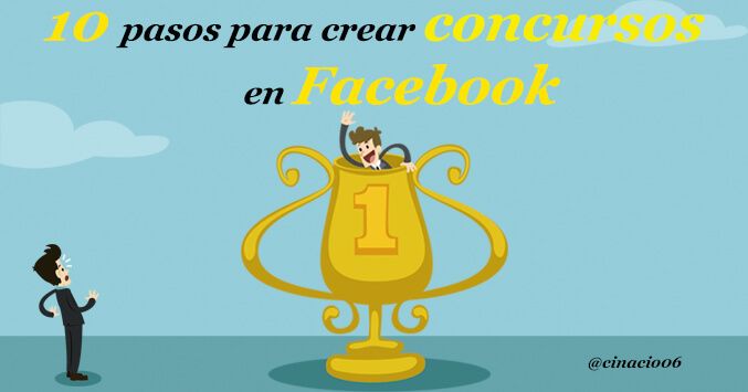 pasos para crear concursos gratis en Facebook