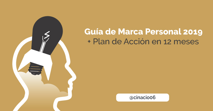 Cómo crear una Marca Personal 2019 + plan de acción de Personal Branding