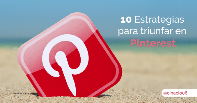 estrategias para triunfar en Pinterest