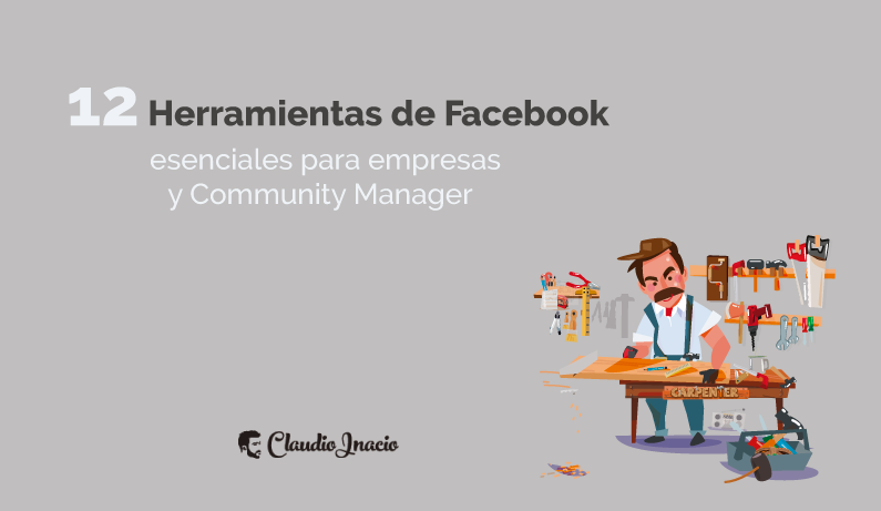 Herramientas de Facebook para empresas y para el usuario