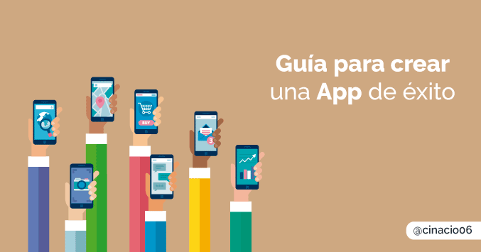 guía para saber cómo crear una app de éxito