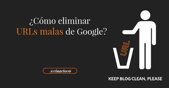 Herramienta para eliminar urls masivamente de Google