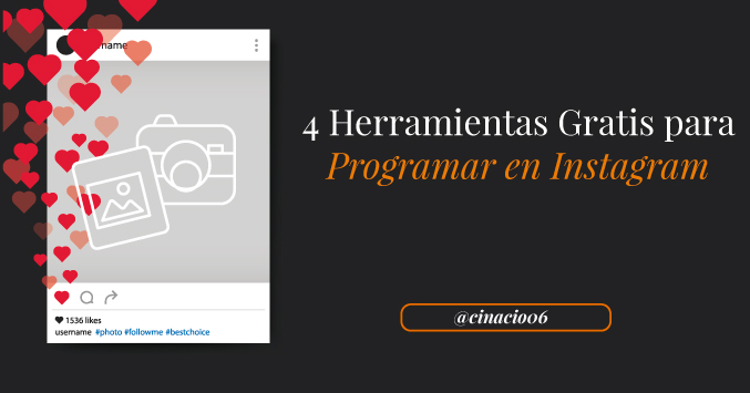 mejores harremientas gratias `para agendar en instagram