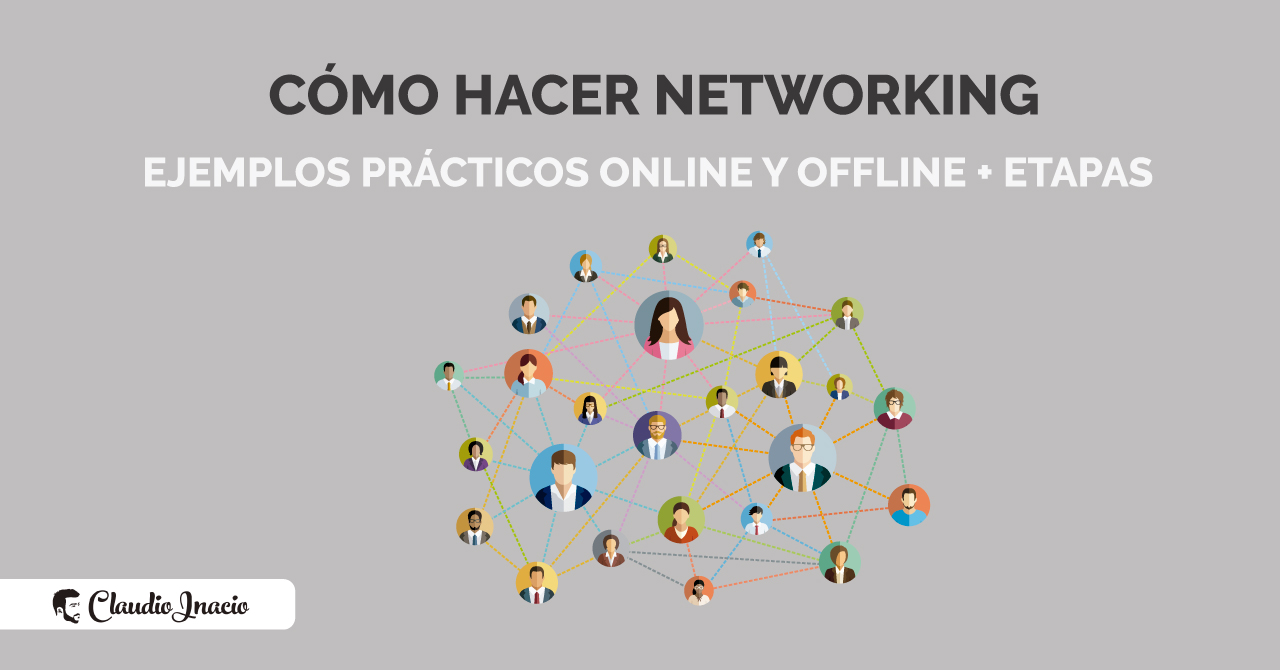 cómo hacer networking ejemplos de networking personal y profesional
