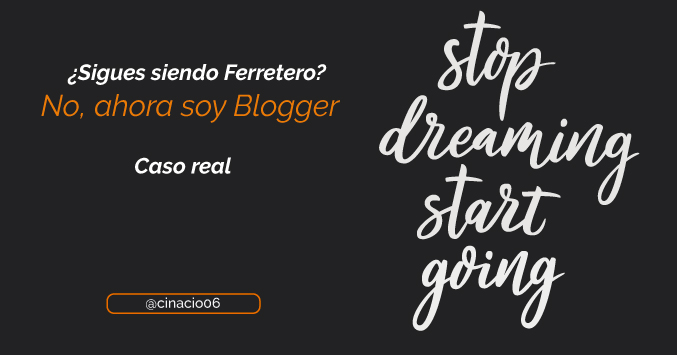 Caso real de marca personal, ahora soy blogger