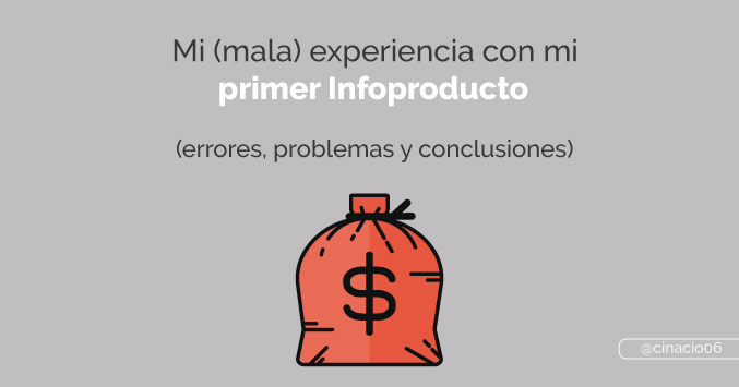 Mi experiencia con mi primer infoproducto de pago