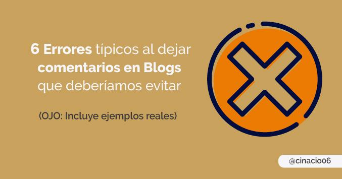 6 errores al dejar comentarios de texto en blogs