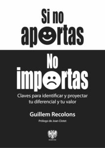 si no aportas no importas libros sobre marca personal 