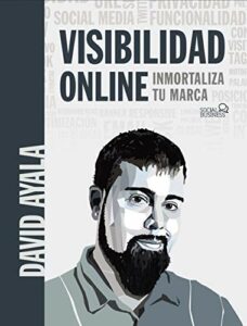 Visibilidad online libro de David Ayala