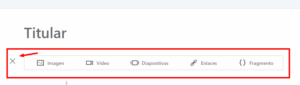 opciones para añadir videos, imágenes o enlaces en herramienta de publicación