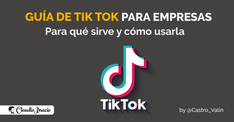 Qué es Tik Tok para empresas - guía 2021 para principiantes