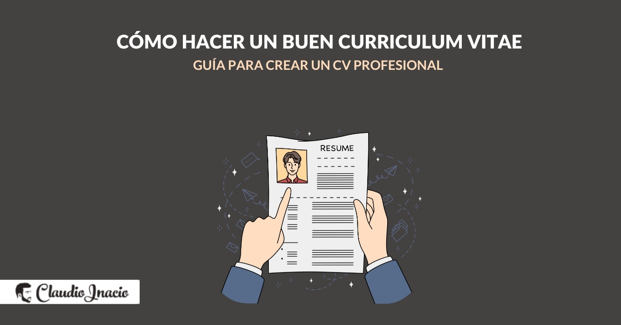 Cómo hacer un buen curriculum 2024