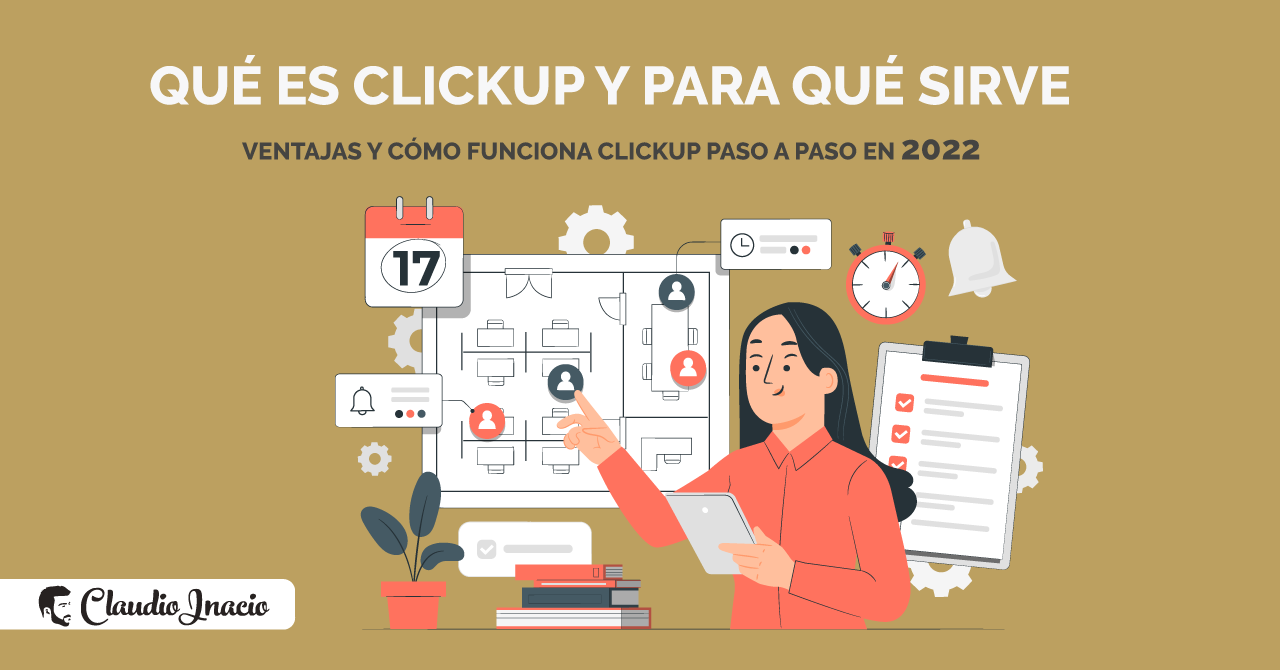qué es Clickup tutorial 2022