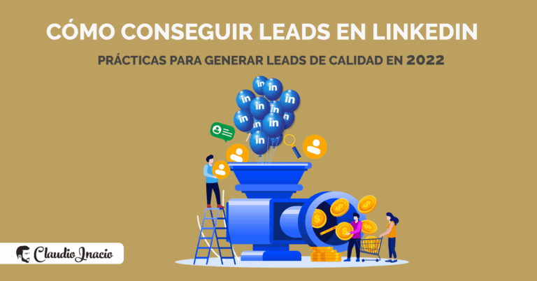 cómo conseguir leads en LinkedIn