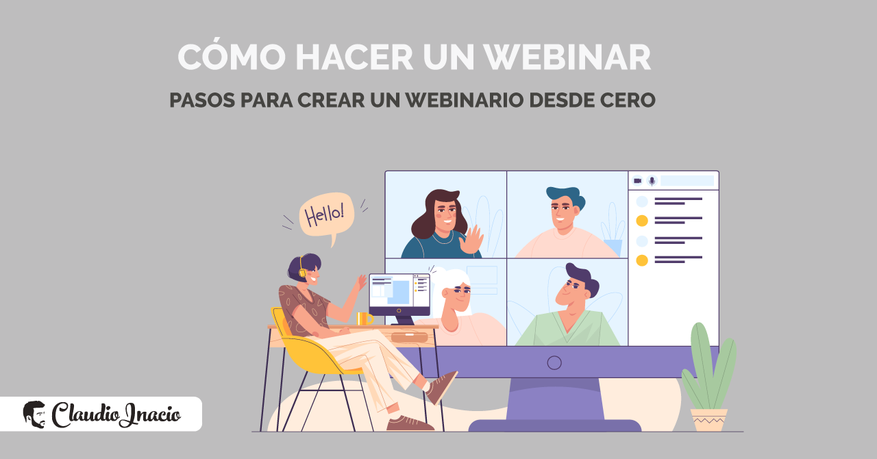 cómo hacer un webinar desde cero 2022