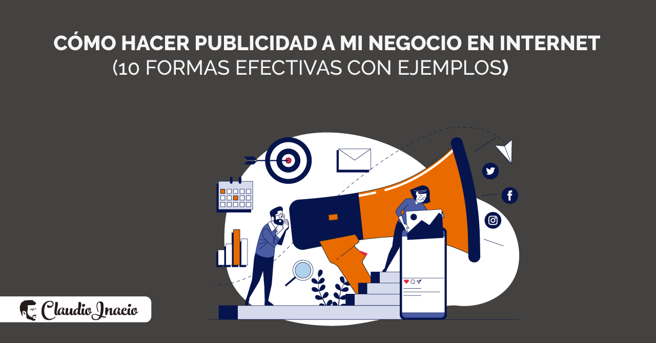 como hacer publicidad a mi negocio en Internet con ejemplos
