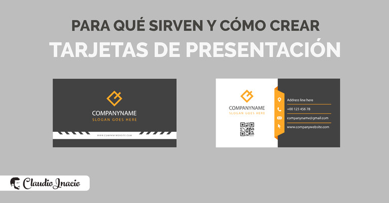 Para que sirven y como crear tarjetas de presentacion - Claudio Inacio