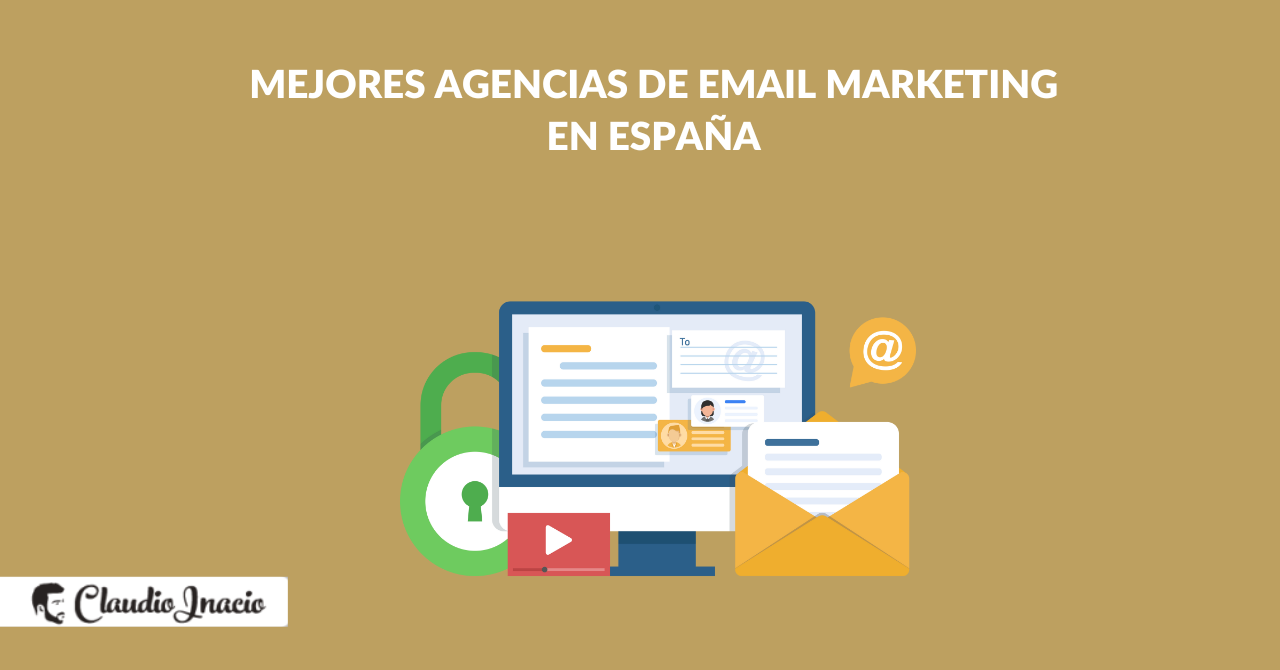 10 Mejores Agencias de Email Marketing en España 2024