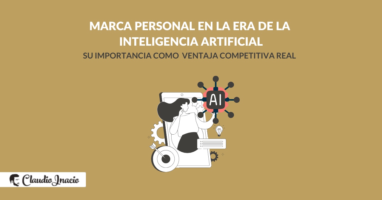 Marca personal en la era de la Inteligencia Artificial