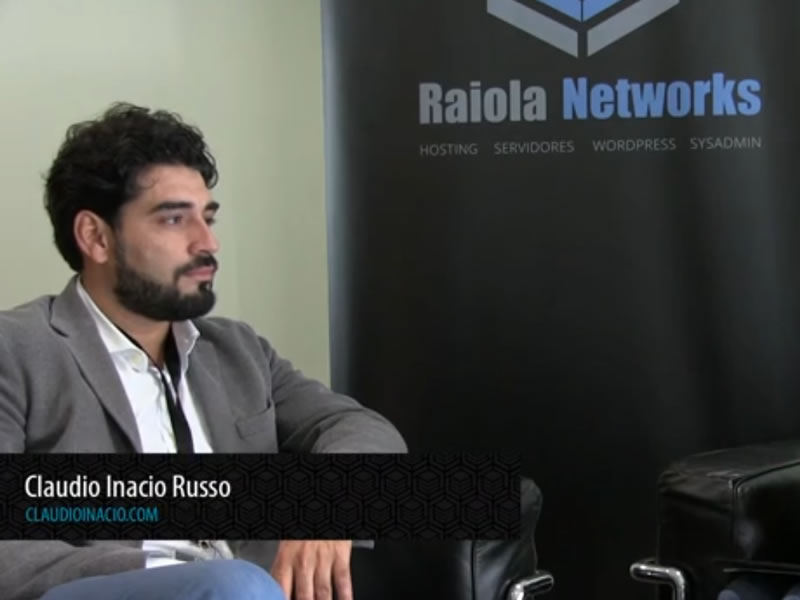 Claudio Inacio - Entrevistas - Raiola Networks